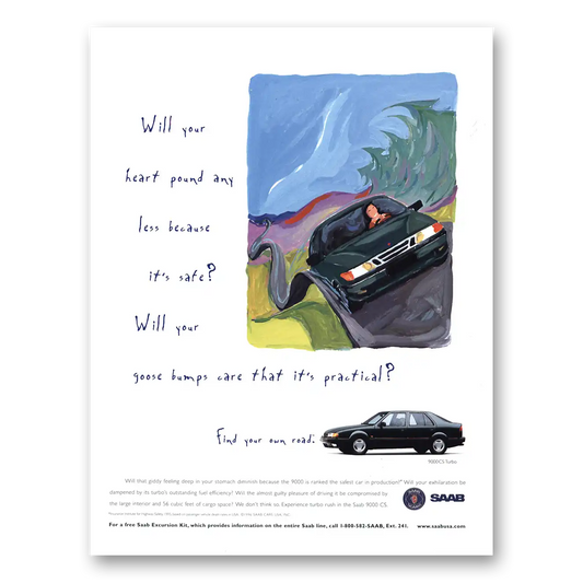 1996 Saab Will Your Heart Pound Any Less Vintage Magazine Print Ad