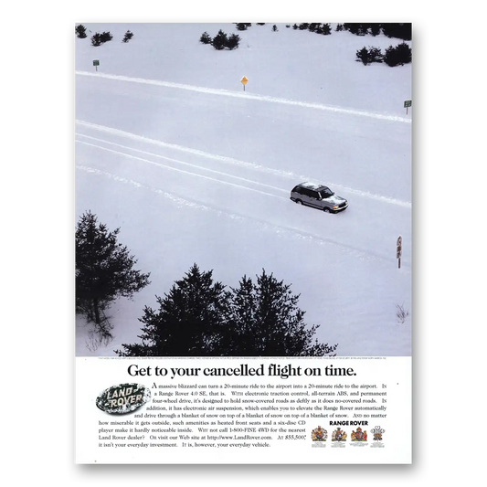 1996 Range Rover Get To Your Cancelled Flight On Time Vintage Magazine Print Ad