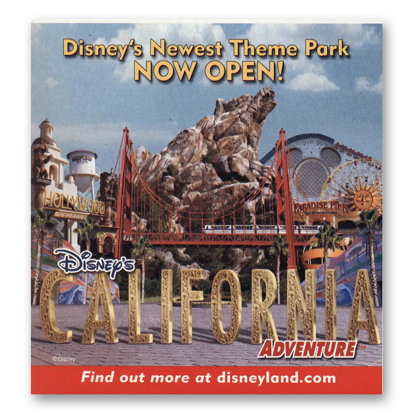 1998 Disneys California Adventure Now Open Vintage Magazine Print Ad