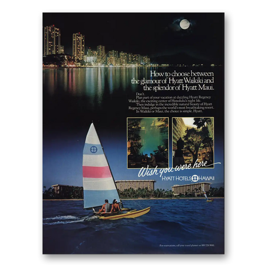 1983 Hyatt Hotels Waikiki and Maui Vintage Magazine Print Ad