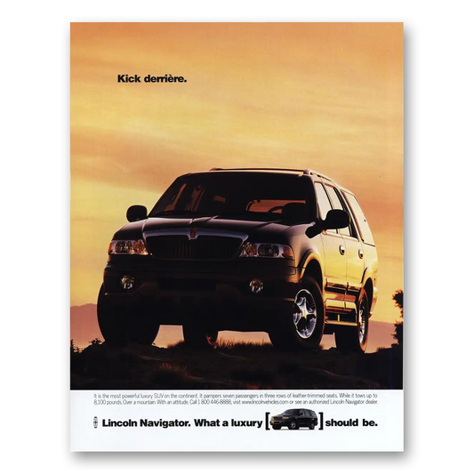 1998 Lincoln Navigator Kick Derriere Vintage Magazine Print Ad