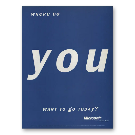 1998 Microsoft Where Do You Want To Go Today Vintage Magazine Print Ad