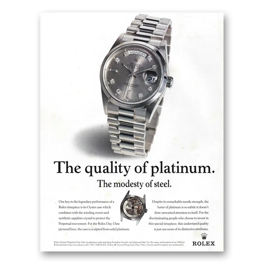 1998 Rolex Quality of Platinum Modesty of Steel Vintage Magazine Print Ad