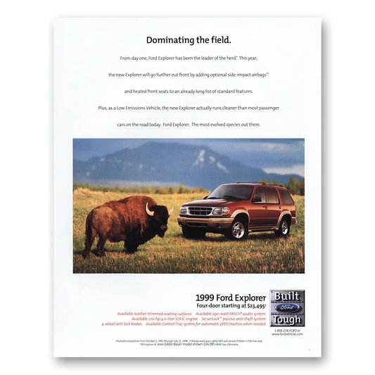 1999 Ford Explorer Dominating the Field Vintage Magazine Print Ad