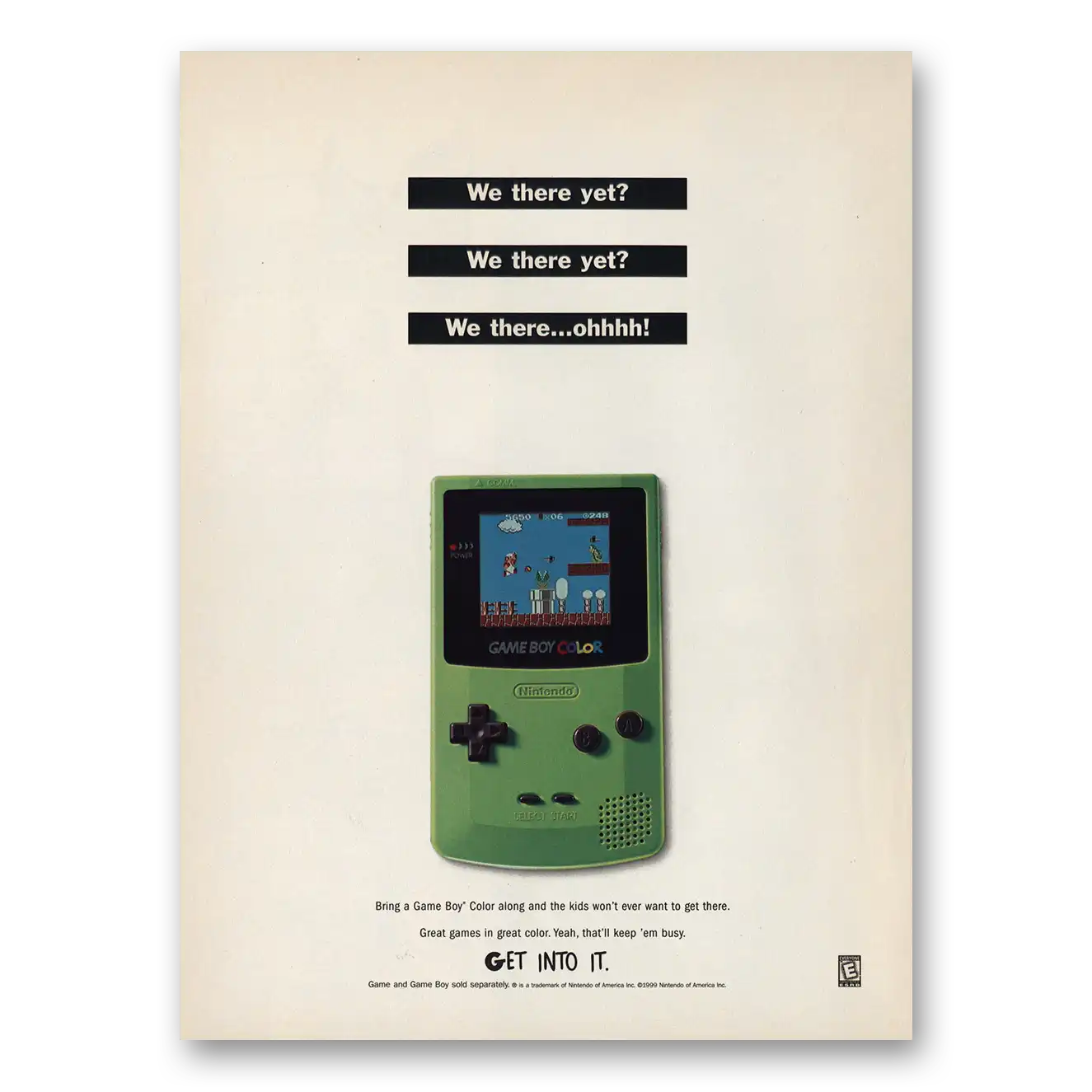 1999 Nintendo Game Boy We There Yet Vintage Magazine Print Ad