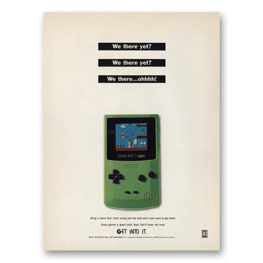 1999 Nintendo Game Boy We There Yet Vintage Magazine Print Ad