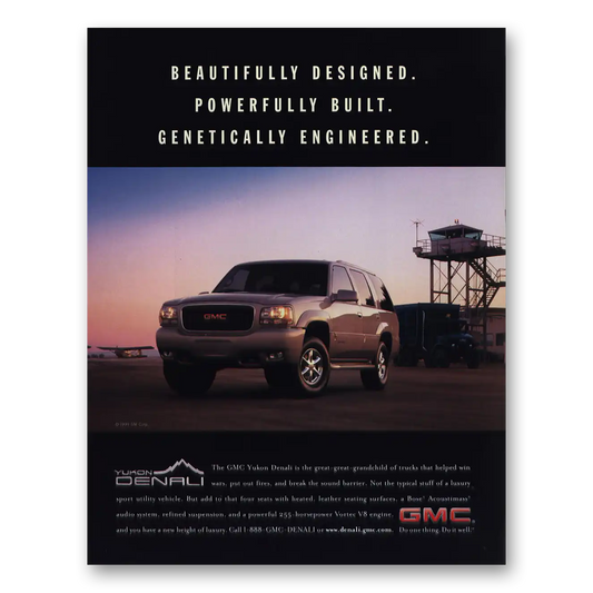 1999 GMC Yukon Denali Beautifully Designed Powerfully Built Vintage Magazine Print Ad