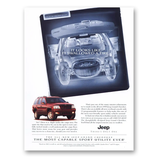 1999 Jeep Grand Cherokee Looks Like It Swallowed a Tire Vintage Magazine Print Ad