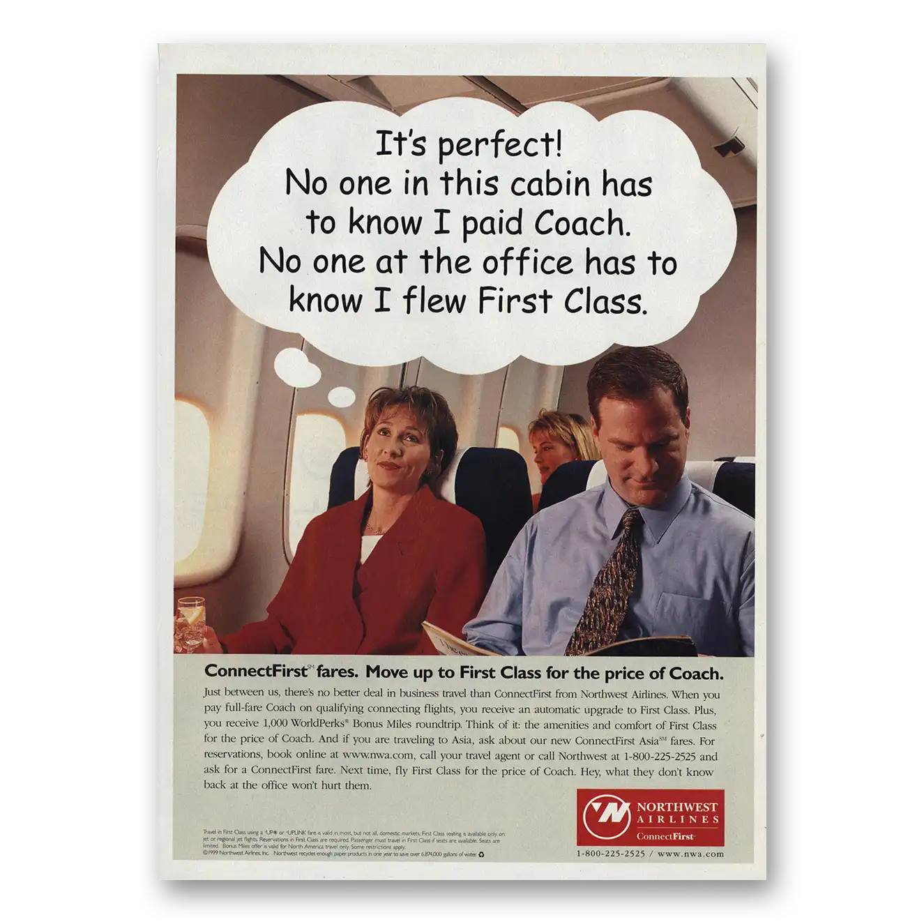 1999 Northwest Airlines No One In This Cabin Has To Know I Paid Coach Vintage Magazine Print Ad