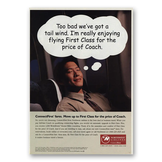 1999 Northwest Airlines Too Bad We've Got a Tail Wind Vintage Magazine Print Ad