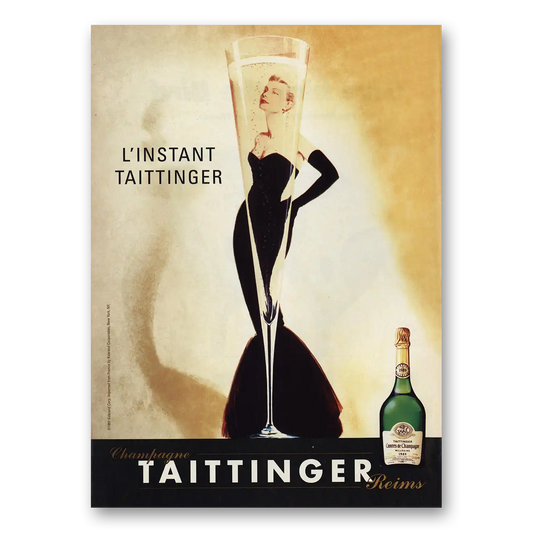 1999 Tattinger Champagne L'Instant Vintage Magazine Print Ad