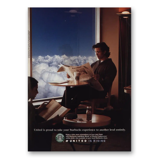 1999 United Airlines Take Starbucks Experience to Another Level Vintage Magazine Print Ad