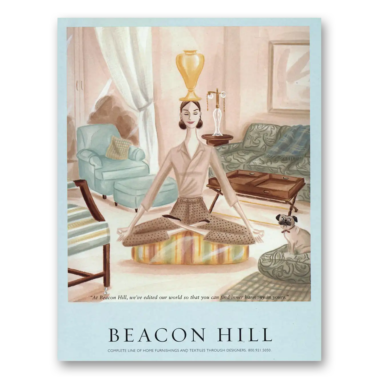 2000 Beacon Hill You Can Find Inner Harmony In Yours Vintage Magazine Print Ad