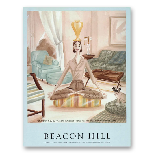 2000 Beacon Hill You Can Find Inner Harmony In Yours Vintage Magazine Print Ad