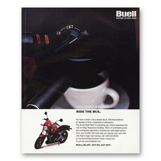 2000 Buell Motorcycles Blast You Want Decaf Ride the Bus Vintage Magazine Print Ad