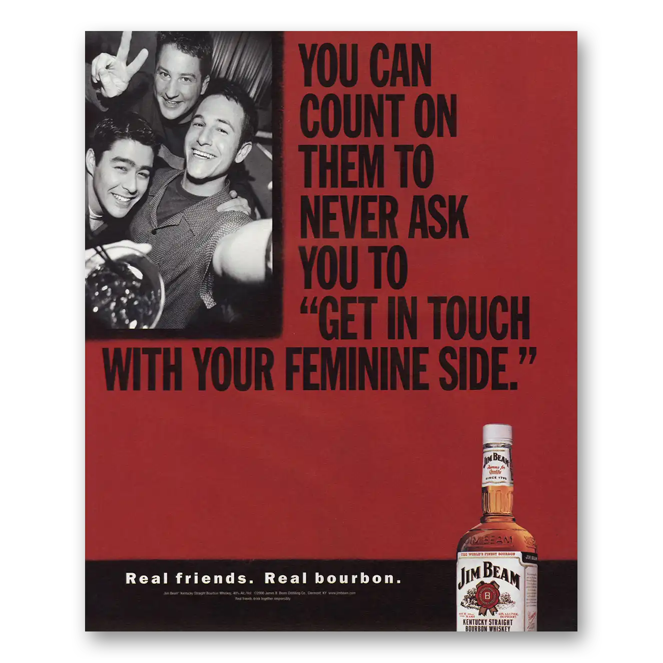 2000 Jim Beam Get In Touch With Your Feminine Side Vintage Magazine Print Ad