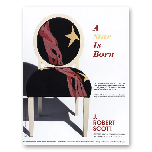 2000 J Robert Scott Chairs Star Is Born Vintage Magazine Print Ad