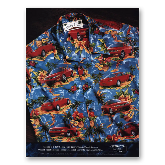 2000 Toyota Camry Escape 200 Horsepower Hawaiian Shirt Vintage Magazine Print Ad