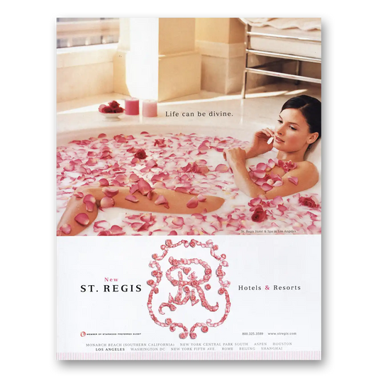 2001 St Regis Hotels Life Can Be Divine Vintage Magazine Print Ad