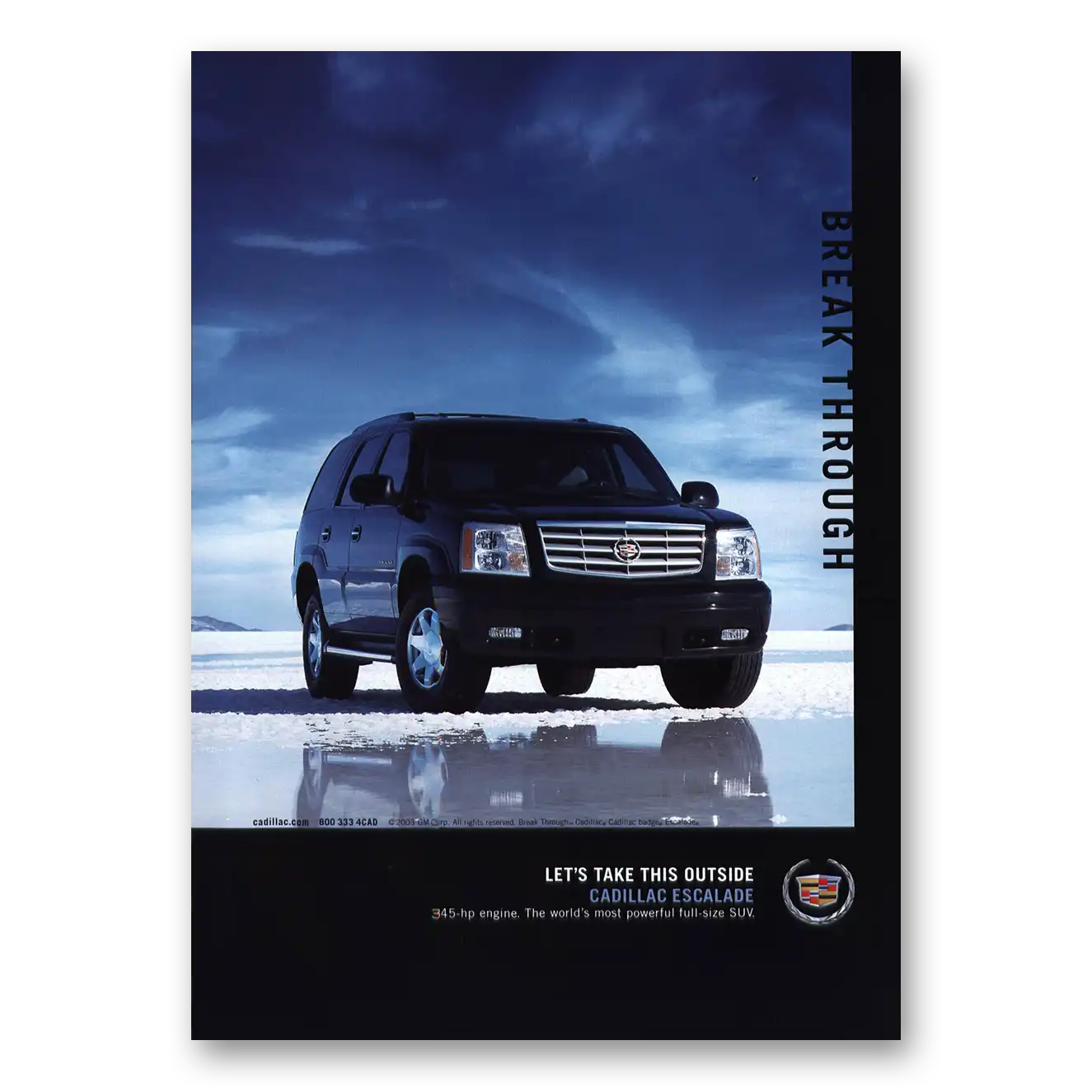 2003 Cadillac Escalade Break Through Vintage Magazine Print Ad