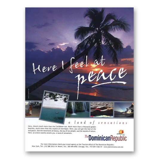 2003 Dominican Republic Here I Feel at Peace Vintage Magazine Print Ad