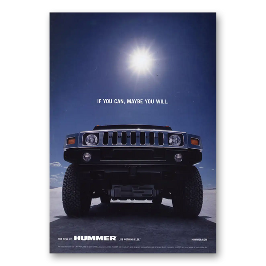 2003 Hummer If You Can Maybe You Will Vintage Magazine Print Ad