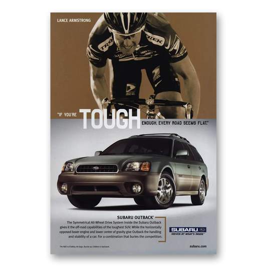 2003 Subaru Outback Lance Armstrong Tough Enough Vintage Magazine Print Ad