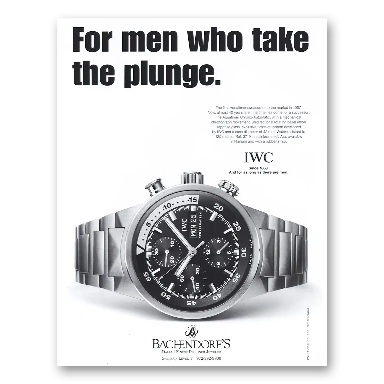 2004 IWC Watches Watches For Men Who Take the Plunge Vintage Magazine Print Ad