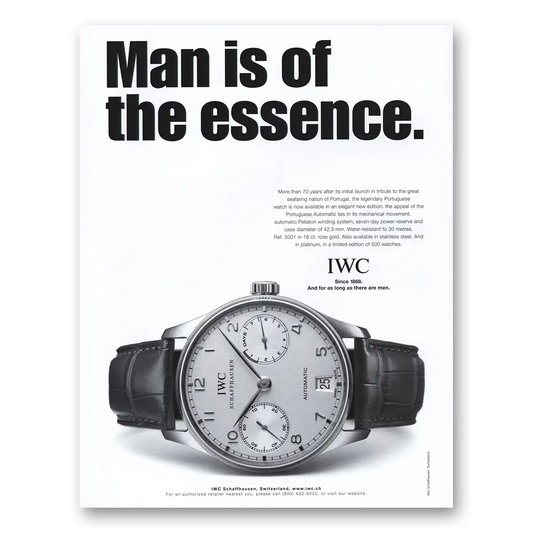 2004 IWC Watches Watches Man Is of the Essence Vintage Magazine Print Ad