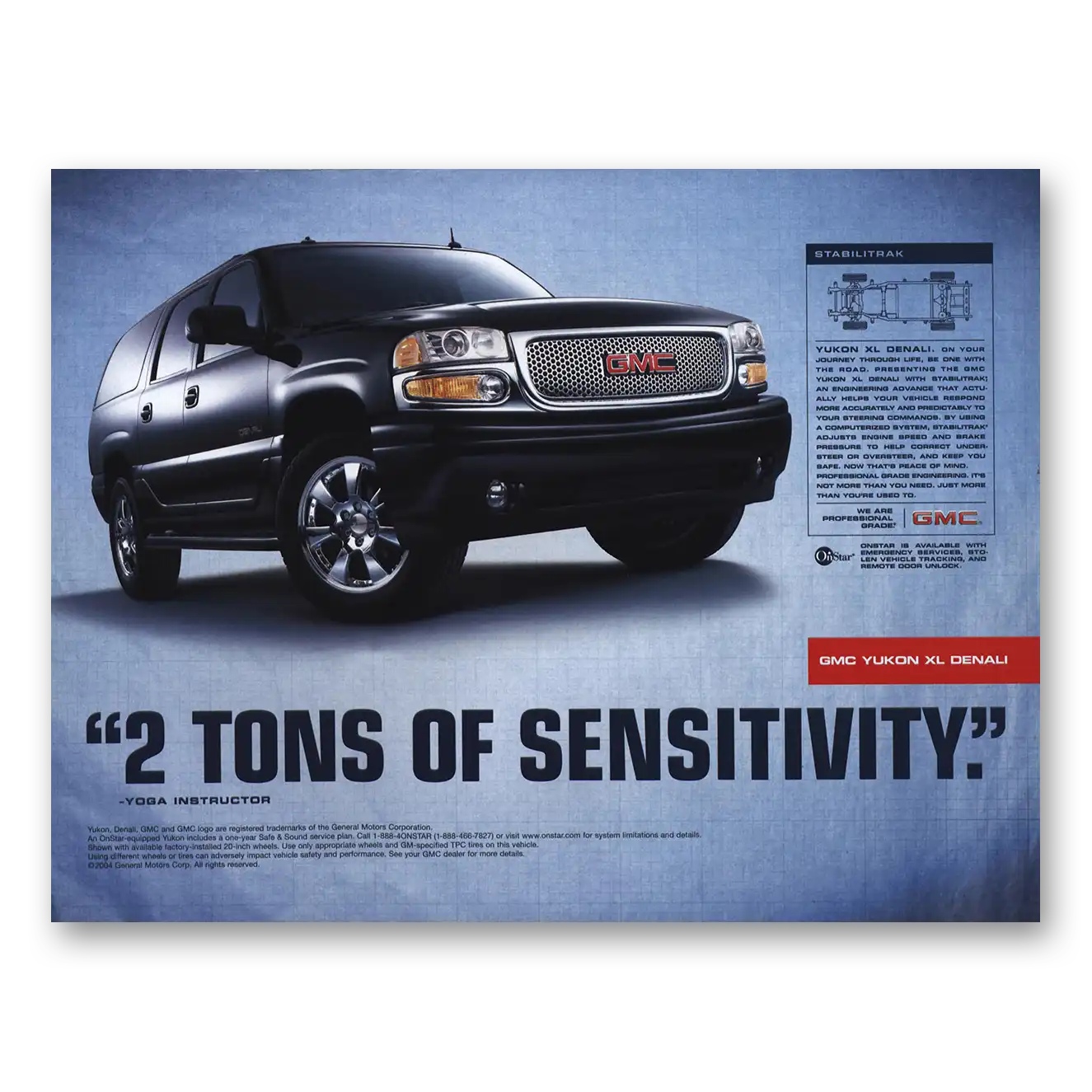 2004 GMC Yukon Denali Tons of Sensitivity Vintage Magazine Print Ad