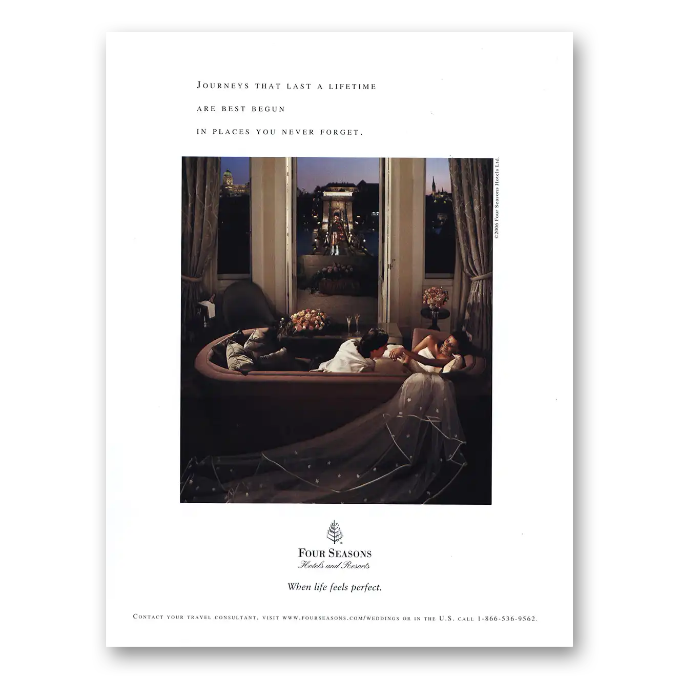 2006 Four Seasons Hotel Journeys That Last Lifetime Vintage Magazine Print Ad