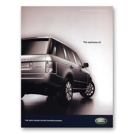 2006 Land Rover The Epitome Of Vintage Magazine Print Ad