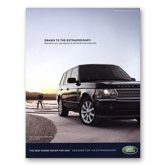 2007 Land Rover Drawn To Extraordinary Vintage Magazine Print Ad