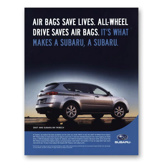 2007 Subaru Tribeca Air Bags Save Lives Vintage Magazine Print Ad