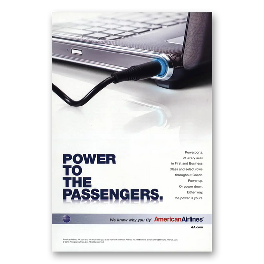 2010 American Airlines Power to the Passengers Vintage Magazine Print Ad