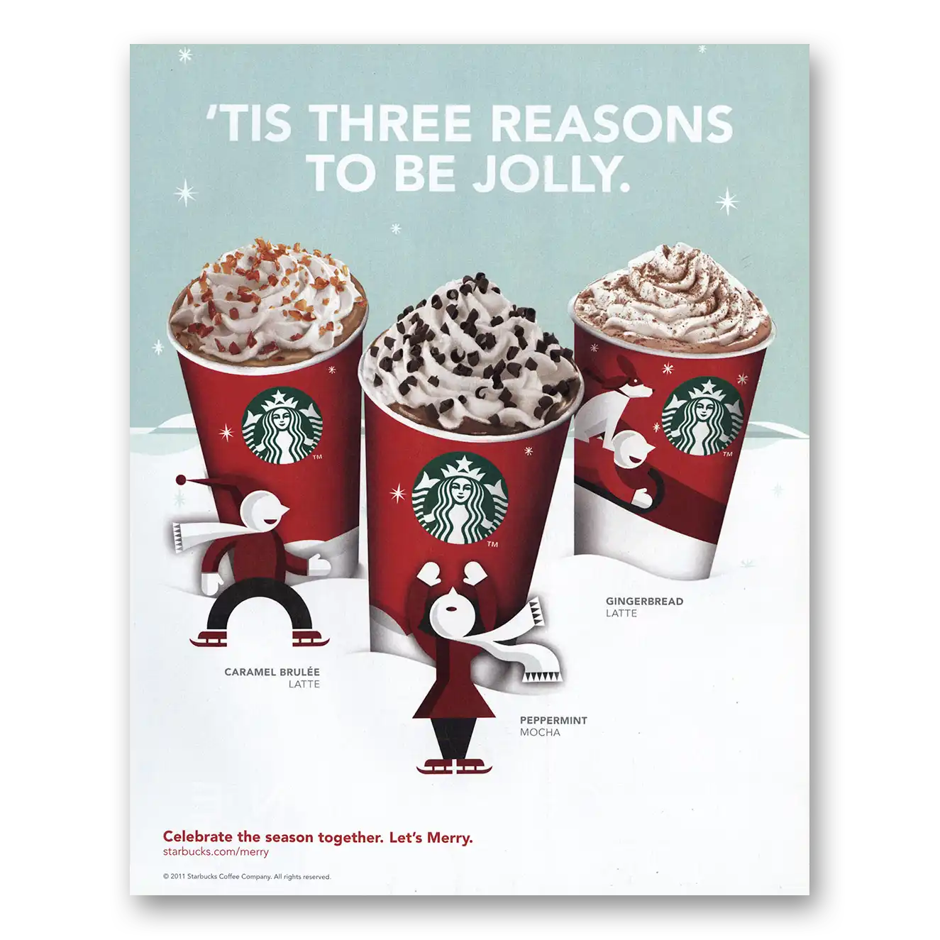 2011 Starbucks Tis Three Reasons To Be Jolly Vintage Magazine Print Ad