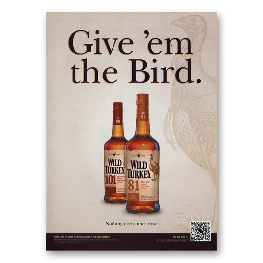 2011 Wild Turkey Give Em the Bird Vintage Magazine Print Ad