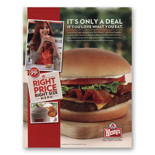 2013 Wendys Its Only Deal If You Love What You Eat Vintage Magazine Print Ad