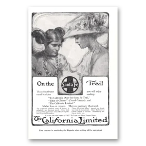 1911 Santa Fe Railway Print Ad | On Trail
