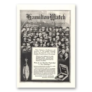 1914 Hamilton Watch Print Ad | Engineers Conductors