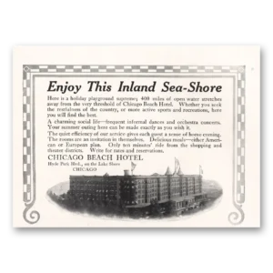 1916 Chicago Beach Hotel Print Ad | Inland Sea Shore