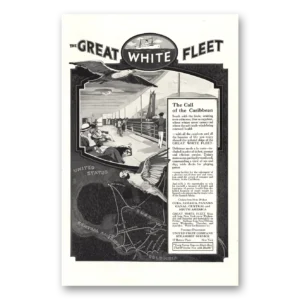 1916 Great White Fleet Print Ad | Caribbean South