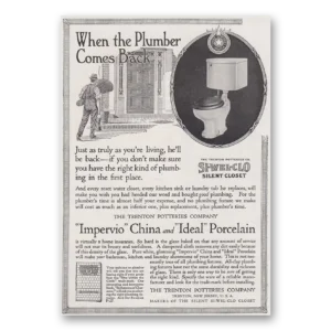 1917 Trenton Potteries Print Ad | Plumber Comes Back