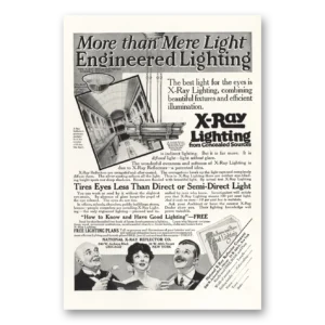 1917 Eye Comfort Lighting Print Ad | Xray Lighting
