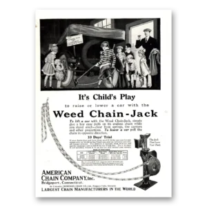 1918 Weed Chain Jack Print Ad | Childs Play