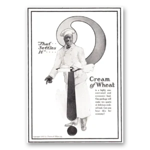 1918 Cream of Wheat Print Ad | That Settles It