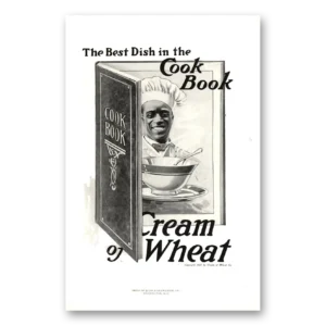 1918 Cream of Wheat Print Ad | Best Dish