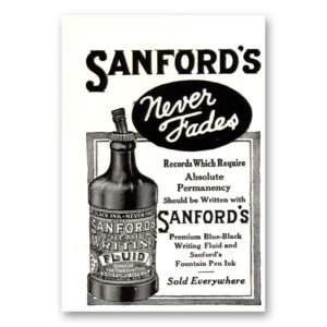 1918 Sanfords Ink Print Ad | Permanency