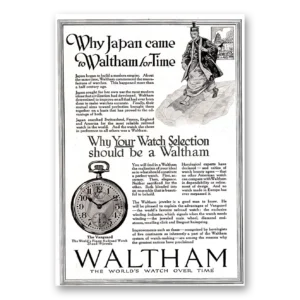 1918 Waltham Watch Print Ad | Japan