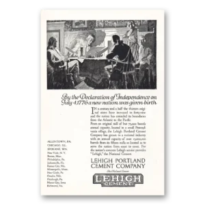 1919 Lehigh Cements Print Ad | Declaration Independence